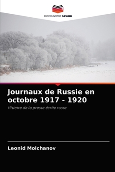 Paperback Journaux de Russie en octobre 1917 - 1920 [French] Book