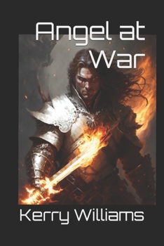 Paperback Angel at War: A Spiritual Warfare Novel Book