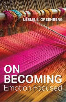 Paperback On Becoming Emotion Focused Book