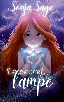 Paperback Le secret de la lampe [French] Book