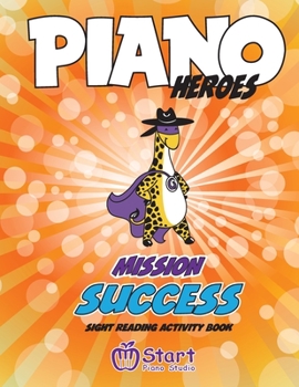Paperback Piano Heroes: Mission Success Sight Reading Activity Book