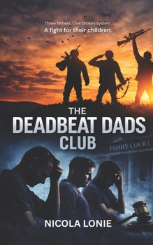 The Deadbeat Dads Club