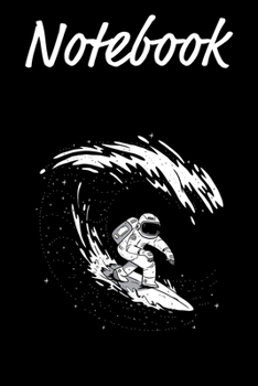 Paperback Notebook: Astronaut on wave - Dotted, 6x9 - For Notes, To Do Lists, Sketches and Calligraphy - Journal Book