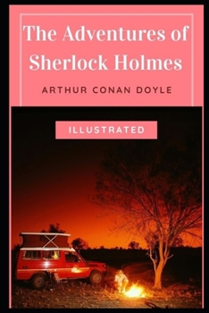Paperback The Adventures of Sherlock Holmes Illustrated Book
