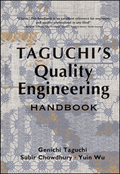 Hardcover Taguchi's Quality Engineering Handbook Book