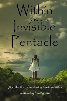 Paperback Within the Invisible Pentacle Book
