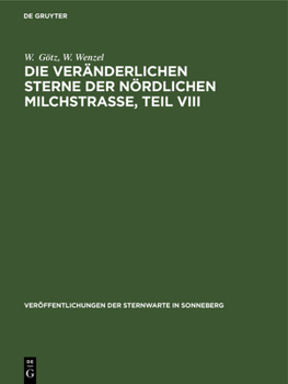 Hardcover Die Veränderlichen Sterne Der Nördlichen Milchstraße, Teil VIII [German] Book