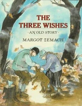 Hardcover The Three Wishes: An Old Story Book