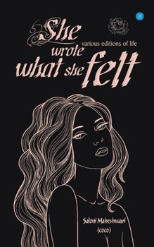 Paperback She Wrote What She Felt Book