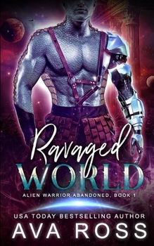 Paperback Ravaged World: Shattered Galaxies Book