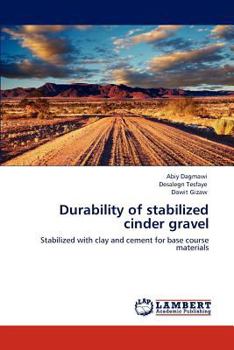 Paperback Durability of stabilized cinder gravel Book