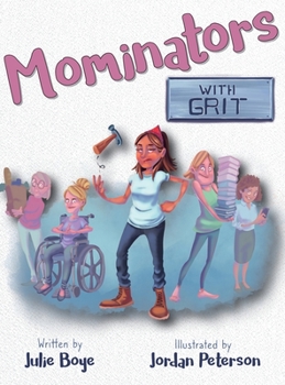 Hardcover Mominators with GRIT [Large Print] Book