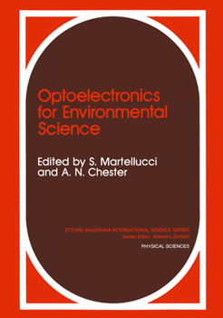 Hardcover Optoelectronics for Environmental Science: Proceedings of the 14th Course of the International School of Quantum Electronics on Optoelectronics for En Book
