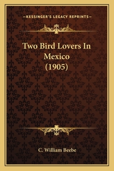 Two Bird-Lovers in Mexico