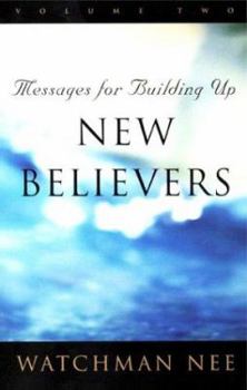 Paperback Messages for Building Up New Believers: Volume 2 Book