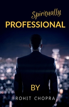 Paperback Spiritually Professional Book
