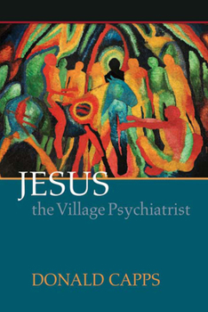 Paperback Jesus the Village Psychiatrist Book