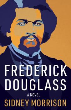 Paperback Frederick Douglass: A Novel Book