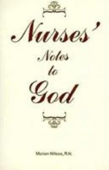 Paperback Nurses' Notes to God Book