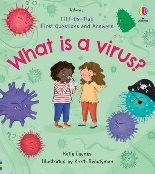 What Is A Virus? - Book  of the Usborne Lift-the-Flap