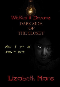 Hardcover Wicked LIl Dreamz Darkside of the Closet Vol 2 Book