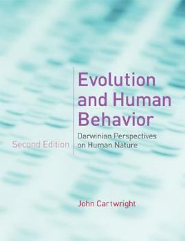 Paperback Evolution and Human Behavior: Darwinian Perspectives on Human Nature Book
