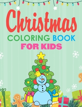 Paperback Christmas Coloring Book for Kids: Jumbo Coloring Pages Stocking Stuffers for Kids Book