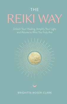 Paperback The Reiki Way Book