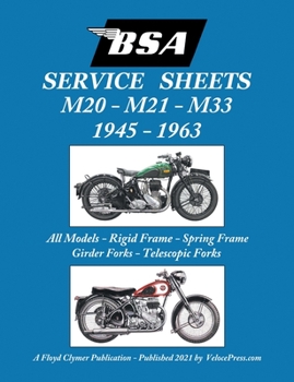 Paperback BSA M20, M21 and M33 'Service Sheets' 1945-1963 for All Rigid, Spring Frame, Girder and Telescopic Fork Models Book
