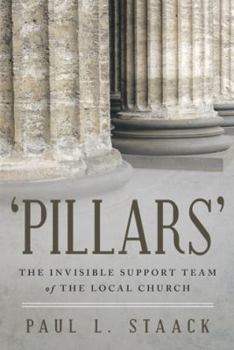 Paperback 'Pillars': The Invisible Support Team of the Local Church Book