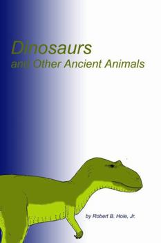 Paperback Dinosaurs and Other Ancient Animals Book