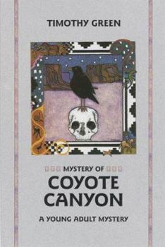 Paperback Mystery of Coyote Canyon: A Young Adult Mystery Book