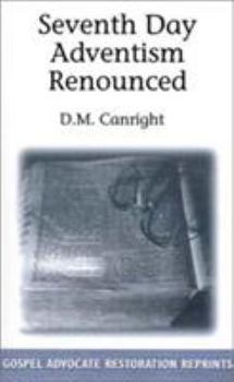 Paperback Seventh Day Adventism Renounced Book