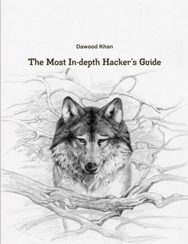 Paperback The Most In-depth Hacker's Guide Book