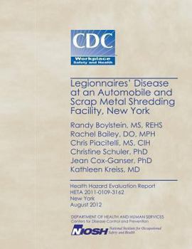Paperback Legionnaires' Disease at an Automobile and Scrap Metal Shredding Facility, New York Book