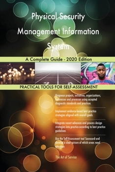 Paperback Physical Security Management Information System A Complete Guide - 2020 Edition Book