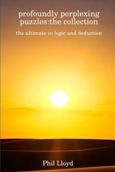 Paperback Profoundly Perplexing Puzzles: The Collection Book