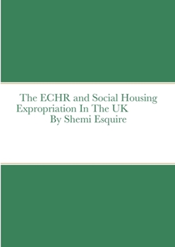 Paperback The ECHR and Estate Regeneration In The UK Book