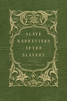 Paperback Slave Narratives After Slavery Book