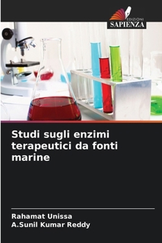 Paperback Studi sugli enzimi terapeutici da fonti marine [Italian] Book