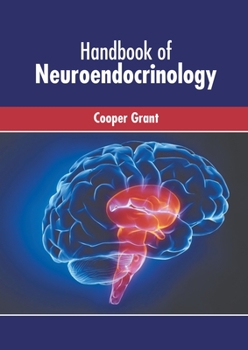 Hardcover Handbook of Neuroendocrinology Book