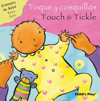 Board book Toque Y Cosquillas/Touch & Tickle [Spanish] Book