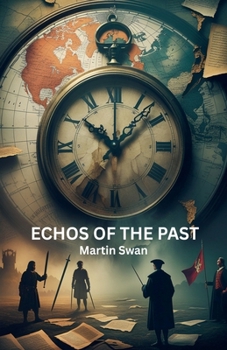 Paperback Echoes Of The Past Book