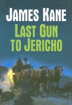 Hardcover Last Gun to Jericho [Large Print] Book