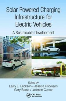 Paperback Solar Powered Charging Infrastructure for Electric Vehicles: A Sustainable Development Book