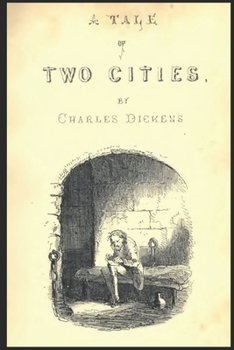 Paperback A Tale of Two Cities (Annotated) Book