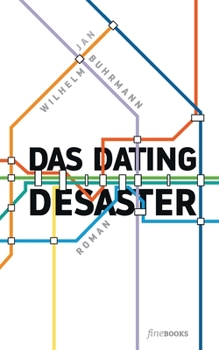 Paperback Das Dating Desaster [German] Book