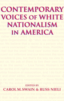 Paperback Contemporary Voices of White Nationalism in America Book