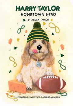 Hardcover Harry Taylor: Hometown Hero Book