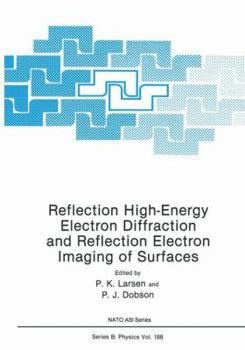 Paperback Reflection High-Energy Electron Diffraction and Reflection Electron Imaging of Surfaces Book